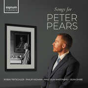 Bennett, Berkeley, Britten, Bush & Oldham: Songs for Peter Pears , Malcolm Martineau