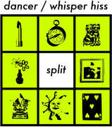 Dancer & Whisper Hiss , Dancer & Whisper Hiss