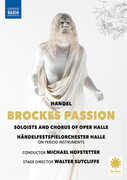 Handel: Brockes Passion , Chorus of Oper Halle