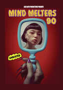 Mind Melters 90 , James Balsamo