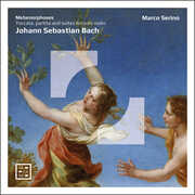 J.S. Bach: Toccata, Partita & Suites for Solo Violin - Metamorphoses , J.S. Bach