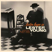 Lester Leaps In: Live At Birdland 1951-1952 , Lester Young