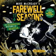 Mike McCready's Farewell to Seasons Hardcover , Mike McReady