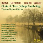 Rutter, Bernstein, Tippett & Britten: Choral Works , The Choir of Clare College Cambridge