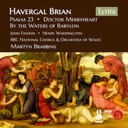 Havergal Brian: Choral Works , John Findon
