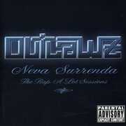 Neva... The Rap-A-Lot Sessions [Explicit Content] , Outlawz