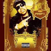 Pimpalation [Explicit Content] , Pimp C