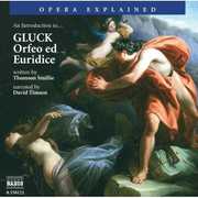 Orfeo & Euridice: Opera Explained , David Timson