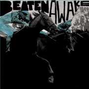 Coming Home , Beaten Awake