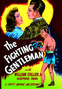 The Fighting Gentleman , William Collier, Jr.