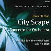 City Scape / Concerto for Orchestra , Atlanta Symphony Orchestra