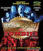 Pro-Wrestlers Vs. Zombies , Roddy Piper