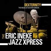 Dexternity: The Music of Dexter Gordon 