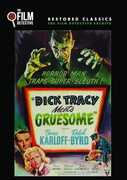 Dick Tracy Meets Gruesome , Boris Karloff