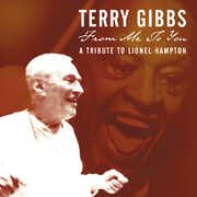 From Me to You: A Tribute to Lionel Hampton , Terry Gibbs