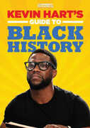Kevin Harts Guide To Black History , Kevin Hart