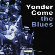 Yonder Come the Blues / Various , Various Artists