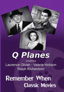 Q Planes , Laurence Olivier