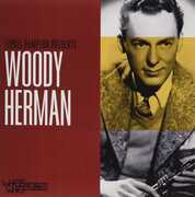 Lionel Hampton Presents: Woody Herman , Woody Herman