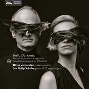 Hello Darkness , Olivia Vermeulen