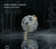 Miracles Of The Night , Mihaly Borbely