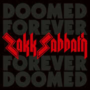 Doomed Forever Forever Doomed , Zakk Sabbath