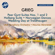 Grieg: Peer Gynt Suite No. 1, Op. 46; Peer Gynt Suite No. 2, Op. 55; Holberg Suite, Op. 40; Wedding Day at Troldhaugen, Op. 65, No. 6; Norwegian Dances, Op. 35 , Utah Symphony Orchestra