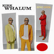 Whalum: Epic Cool , Kirk Whalum