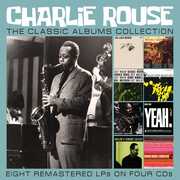 The Classic Albums Collection , Charlie Rouse