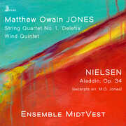 Jones: String Quartet No. 1; Wind Quintet; Nielsen: Aladdin, Op. 34 (arr. Jones) , Ensemble MidtVest