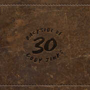 Backside Of 30 , Cody Jinks
