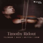 Telemann - Bach - Britten - Shaw , Timothy Ridout
