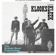 Live At Klooks Kleek London 1964 , Graham Bond Organisation