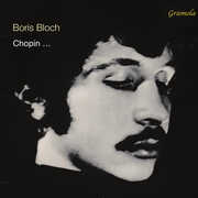 Chopin… , Boris Bloch