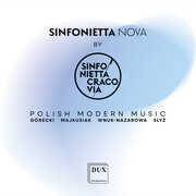 Polish Modern Music , Sinfonietta Cracovia