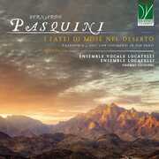Bernardo Pasquini: I Fatti Di Mose Nel Deserto , Locatelli Vocal Ensemble & Locatelli Ensemble