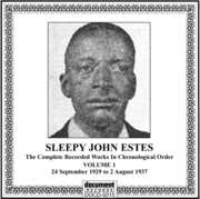 Vol. 1-(1929-37) , Sleepy John Estes