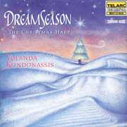 Dream Season: The Christmas Harp , Yolanda Kondonassis