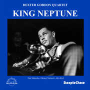 King Neptune: Dexter In Radioland Vol.3 , Dexter Gordon