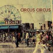 Brooklyn Nightlife , Circus Circus