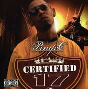 Certtified 17 , Pimp C