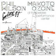 Live at the Berklee Performance Center , Phil Wilson