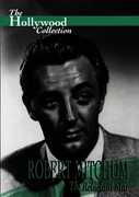 Hollywood Collection: Robert Mitchum the Reluctant Star , Robert Mitchum