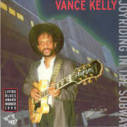 Joyriding in the Subway , Vance Kelly