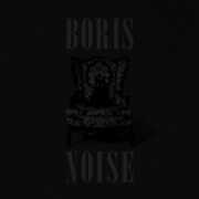 Noise , Boris