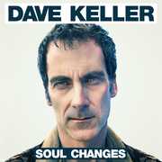 Soul Changes , Dave Keller
