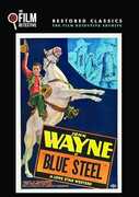 Blue Steel , John Wayne