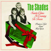 SANTA CLAUS IS COMING TO TOWN , Shades
