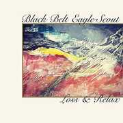 Loss & Relax / Half Colored Hair , Black Belt Eagle Scout