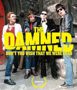 Don't You Wish That We Were Dead 